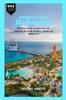 Книга Discover Bahamas : The Ultimate Travel Guide To Take You On a Journey Through Paradise : 3