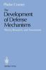 The The Development of Defense Mechanisms : Theory, Research, and Assessment Book