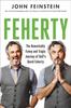 Книга Feherty : The Remarkably Funny and Tragic Journey of Golf's David Feherty