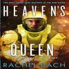 Heavens Queen by Rachel Bach Paperback Book 9780356502373