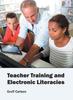 The Teacher Training and Electronic Literacies Book