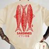 Sardines Fish Market Unisexs Tshirt Graphic Casual Cotton Short Sleeve Tops Summer Streetwear Unisexs And Unisexs T Shirt