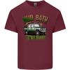Mud Bath Is My Hobby 4X4 Off Roading Road Unisexs Light Cotton TShirt