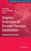 Книга Adaptive Techniques for Dynamic Processor Optimization : Theory and Practice