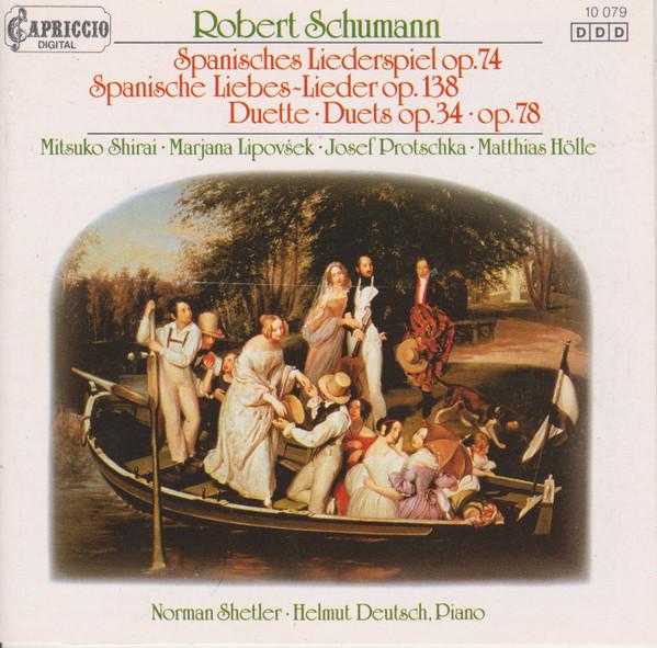 CD ROBERT SCHUMANN MARJANA LIPOVEK Spanish Love Songs Op.138 Spanisc 10079 Capriccio 1986 Japan ObiClassical Used