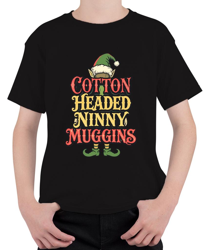 Cotton Headed Ninny Muggins Christmas Elf Funny Gift Humour Unisex Kids