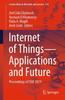 The Internet of Things-Applications and Future : Proceedings of ITAF 2019 : 114 Book