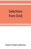 Книга Selections from Ovid, With Introduction, Notes and Vocabulary