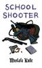 Книга School Shooter by Mustafa Kulle - Paperback