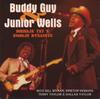 CD BUDDY GUY & JUNIOR WELLS - Drinkin' Tnt 'n' Smokin' Dynamite NEMCD687 SEQUEL RECORDS 1994 UK Блюз Б/У