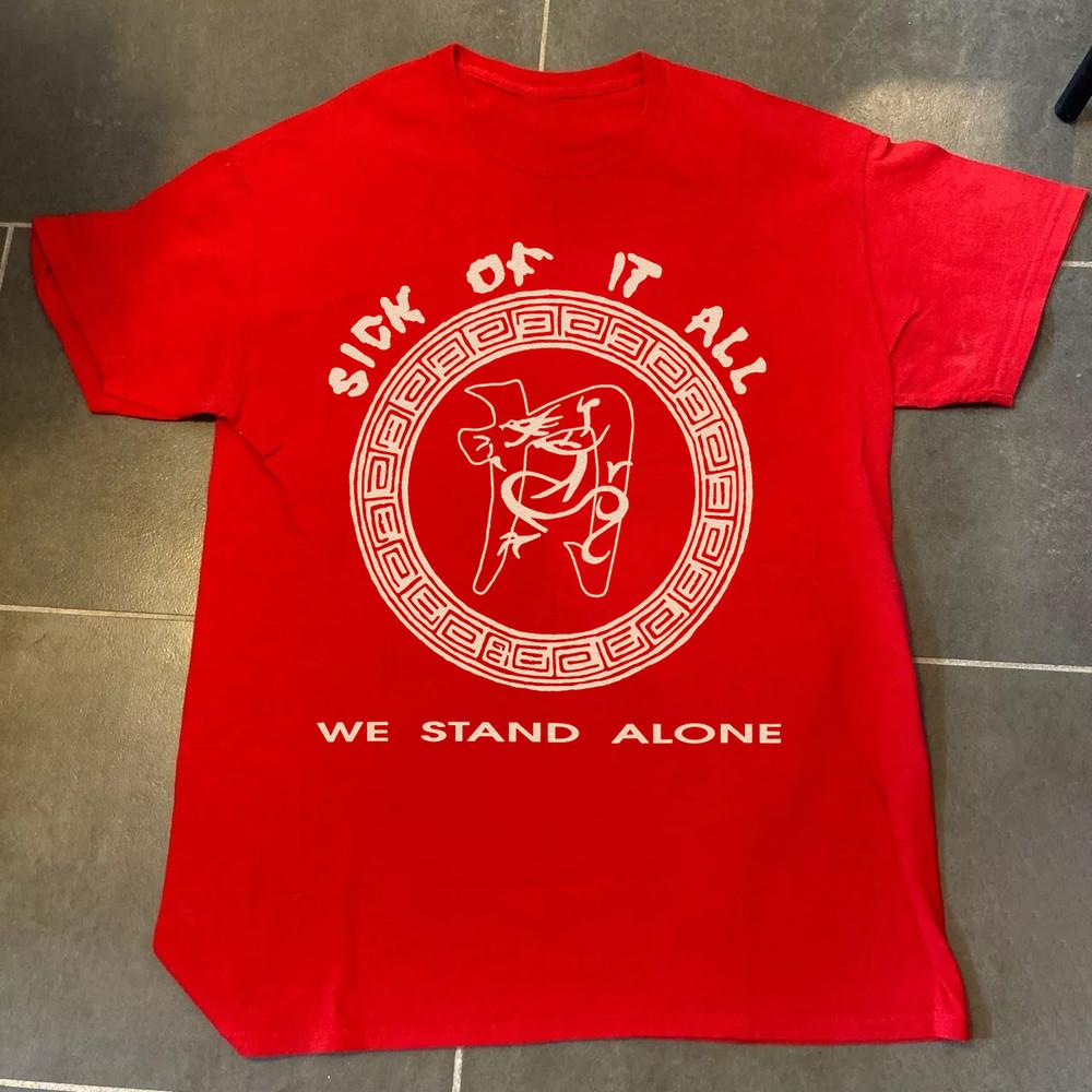 NEW Sick of It AllWe Stand Alone Short Sleeve Red All Size T-Shirt BT177 Unisex T-Shirt