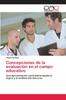 Книга Concepciones De La Evaluacion En El Campo Educativo