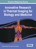 Книга Innovative Research In Thermal Imaging for Biology and Medicine