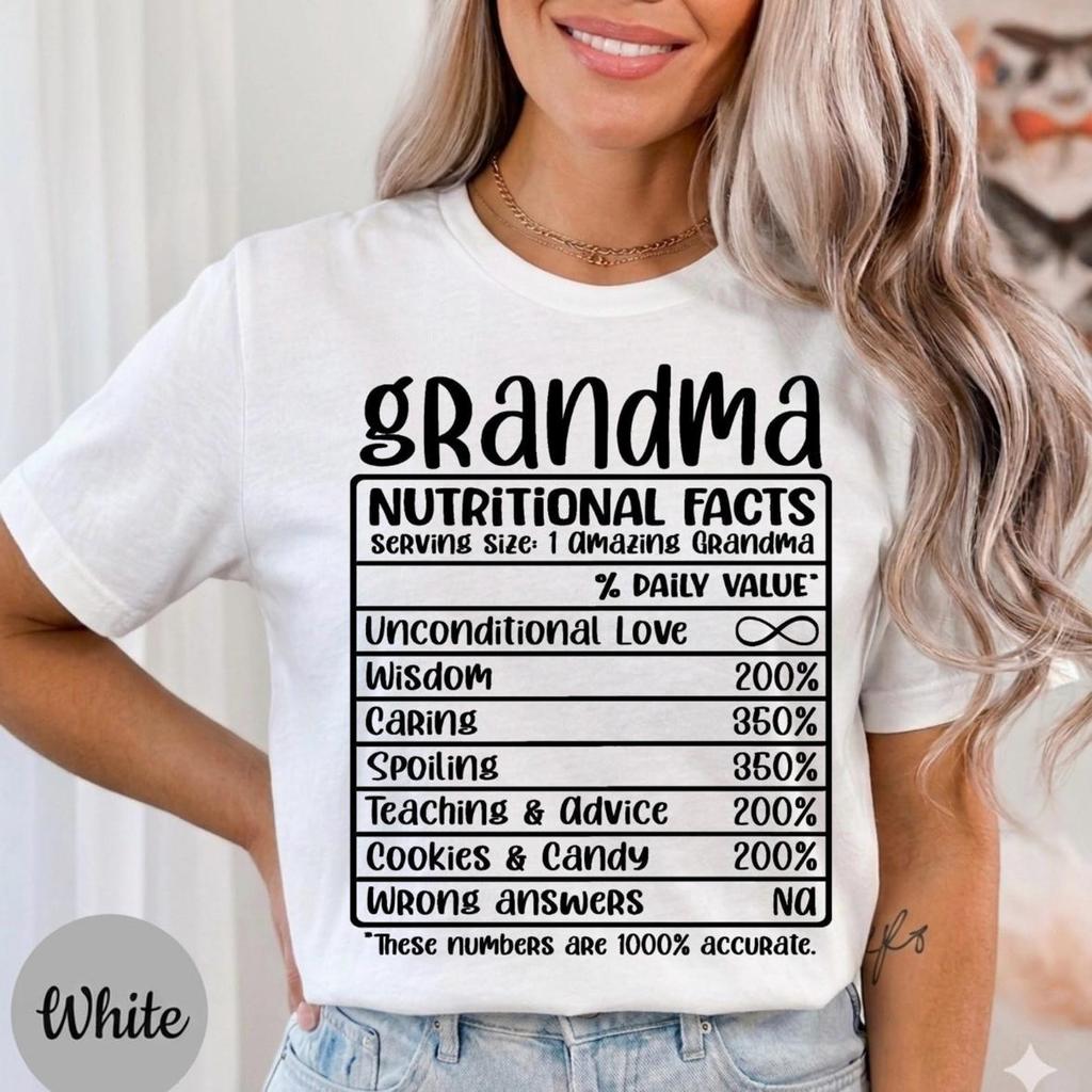 Grandma Nutritional Facts T-Shirt and kids shirt | Funny Grandma Shirt and kids shirt, Family Humor Tee