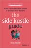 Книга Clever Girl Finance: The Side Hustle Guide : Build a Successful Side Hustle and Increase Your Income