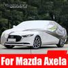 Полные автомобильные чехлы для Mazda Axela 3, наружная защита от снега, солнцезащитный козырек, пыленепроницаемый, водонепроницаемый, ткань Оксфорд