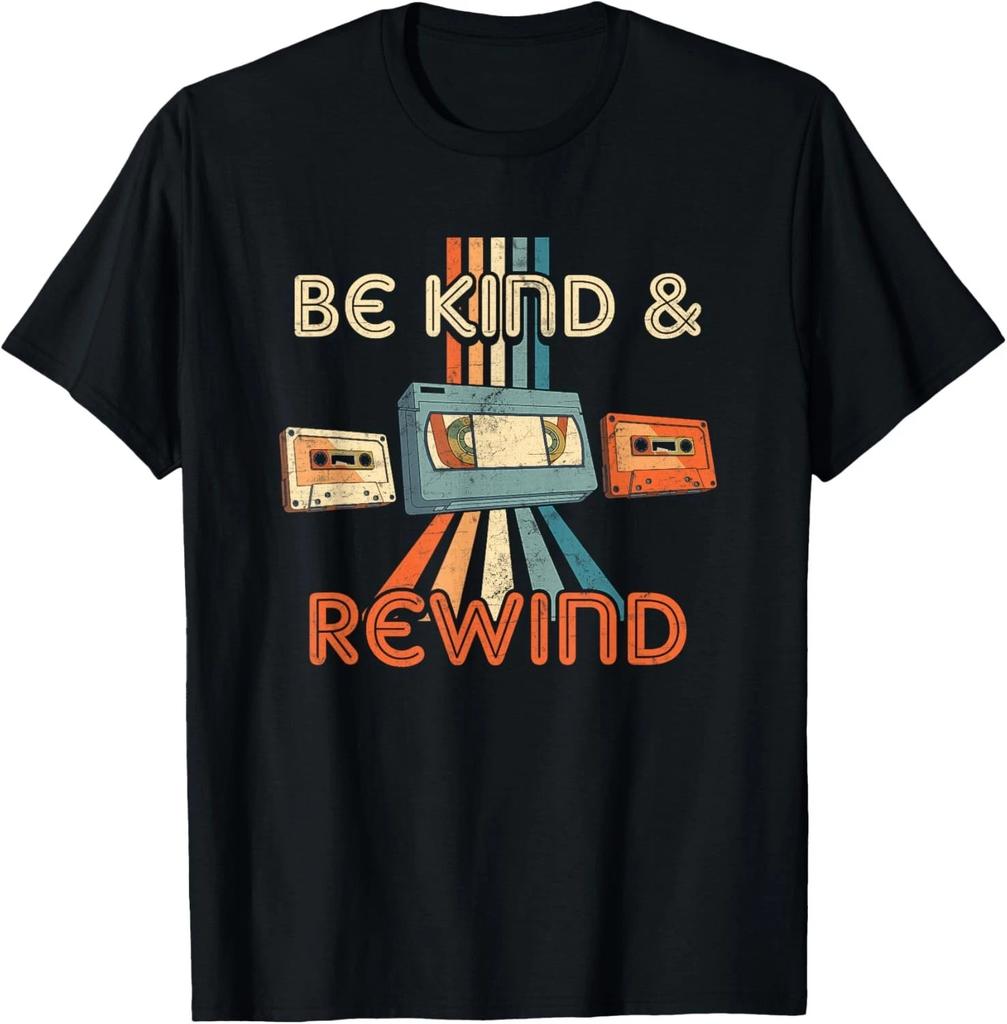 Be Kind _ Rewind Vintage 90_s Nostalgic 80_s Throwback T- Shirt