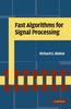 The Fast Algorithms for Signal Processing Book