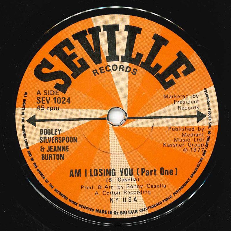 7-дюймовая пластинка DOOLEY SILVERSPOON Am I Losing You SEV1024 Seville 1977 UK SoulFunk Б/у