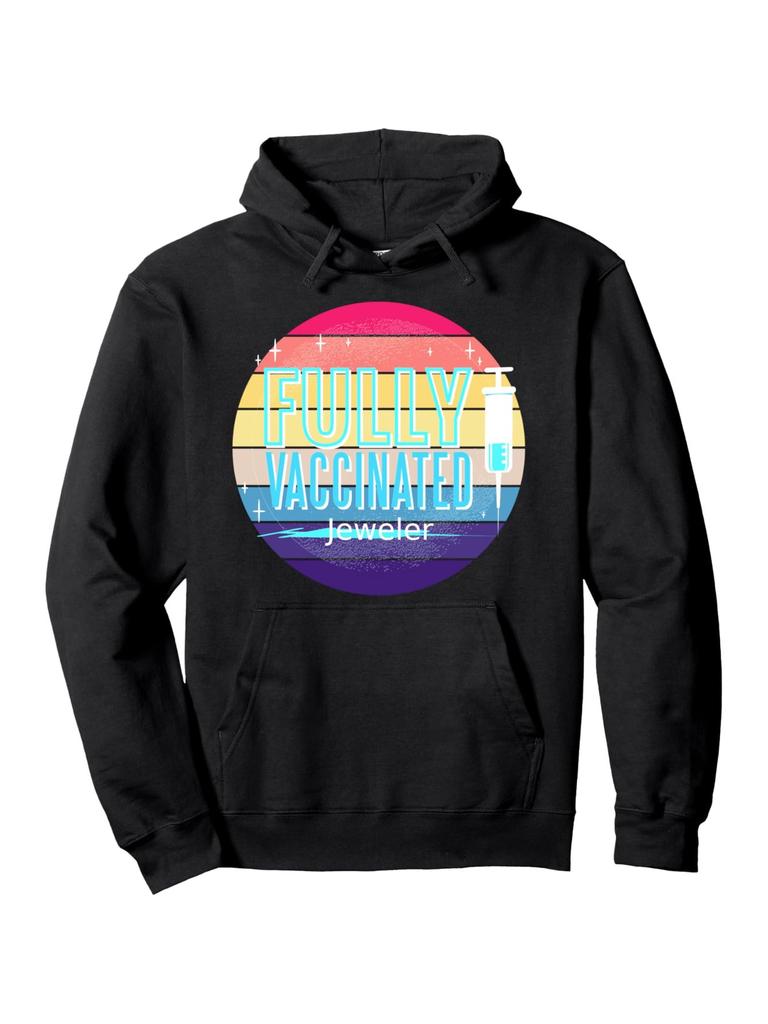 Casual hoodie with "FULLY VACCINATED Jeweler" Graphic - Black Pullover with Colorful Stripes
