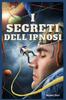Книга I Segreti Dell'Ipnosi