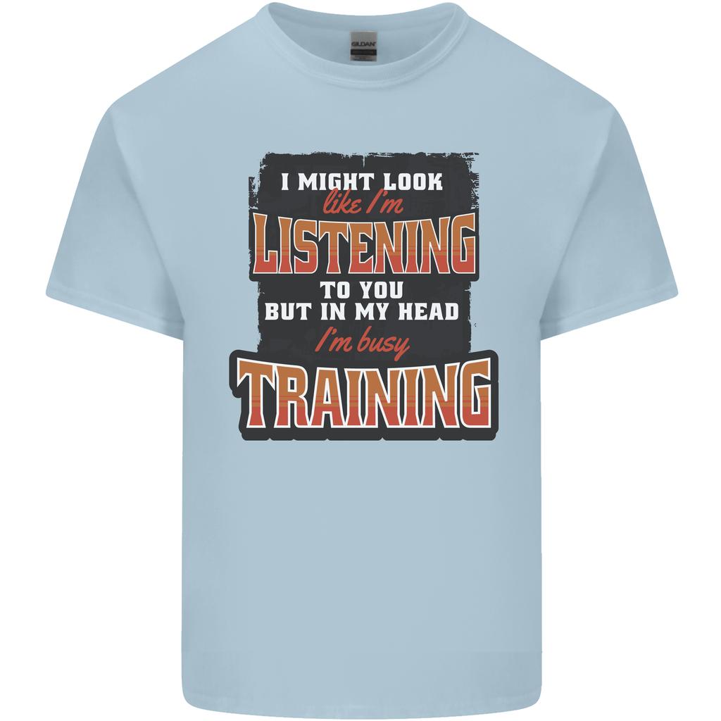 In My Head Im Busy Training Gym Bodybuilding Unisexs Light Cotton TShirt