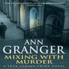 Mixing With Murder Fran Varady 6 by Ann Granger Paperback Book 9780755320417