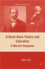 The Critical Race Theory and Education : A Marxist Response Book