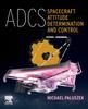 Книга ADCS - Spacecraft Attitude Determination and Control