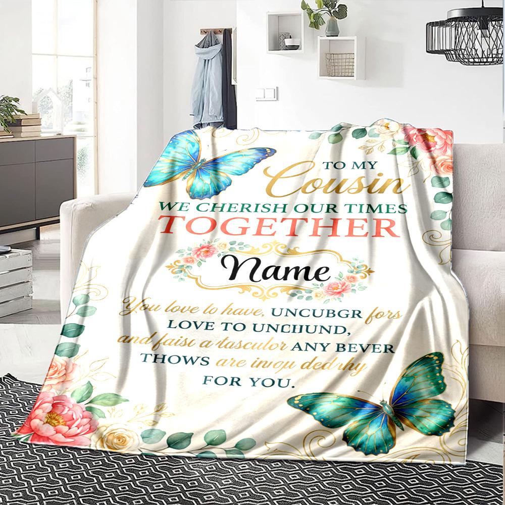 Cousin'S Cherished Moments Customize Your Name Blanket Soft Warm Cozy Versatile For Sofa Couch Office Bed Picnics Ideal For All Seasons Warmthful