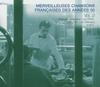 CD РАЗЛИЧНЫЕ Merveilleuses Chansons 4 222754205 INTSM 2012 Не Япония Мировая музыка Б/У