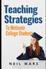 Книга Teaching Strategies To Motivate College Students