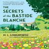 Тайны Белой Бастиды от М.Л.. Бумажная книга Longworth 9780143131427