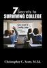 Книга 7 Secrets To Surviving College