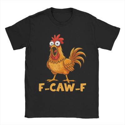 F-Caw-F Смешная Курица Цитата Юмора Петух Мем Смешная Птица Футболки для Мужчин 100% Хлопок Футболка Круглый Вырез Короткий Рукав Топы