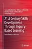 Книга 21st Century Skills Development Through Inquiry-Based Learning : From Theory To Practice