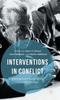 The Interventions In Conflict : International Peacemaking In the Middle East Book