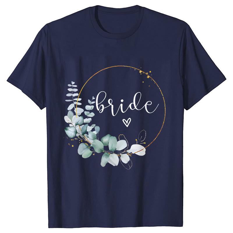 Team Bride Bridesmaid Bridal Flower Wreath Tees Unisexs Bachelorette Party Tops Friends Wedding Single Farewell Shirt Clothing
