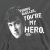 Ferris BuellerÂ´s Day Off Unisex Adult My Hero Sweatshirt
