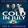 Cold In July by Joe R. Lansdale Paperback Book 9781784081966