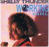 7-дюймовая пластинка SHELLY THUNDER - Working Girl MNG733 Mango 1989 UK Рэп и хип-хоп/R&B Б/У
