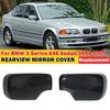 Для BMW 3 серии E46 1998-2005 E39 1996-2003 LHD Замена крышки бокового зеркала заднего вида Накладка крыла Внешний корпус зеркала заднего вида Отделка