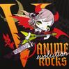 V-ANIME ROCKS evolution