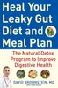 Книга Heal Your Leaky Gut Diet and Food Plan : A 4-Week Detox Program To Improve Digestive Health