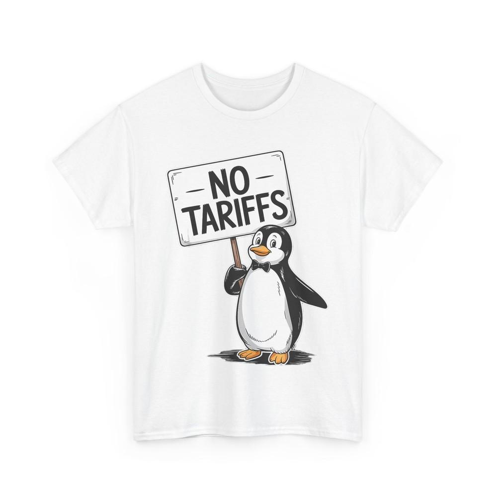 Penguin No Tariffs Taxes T-shirt, Penguin Women Men Funny T-shirt Unisex T-Shirt