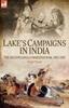 Книга Lake's Campaigns In India : The Second Anglo Maratha War, 1803-1807