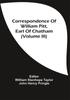 Книга Correspondence Of William Pitt Earl Of Chatham Volume Iii by William Stanhope Taylor - Paperback