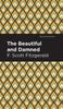 Книга The Beautiful And Damned Mint Editions by F. Scott Fitzgerald - Hardback