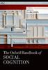 Книга The Oxford Handbook of Social Cognition