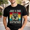 Just A Dad Who Always Came Back With The Milk Shirt, Funny Dad Gift, Fathers Day Tee, Raccoon Meme Shirt, Vintage Retro Animal Graphic